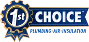 1st Choice Plumbing, Air & Insulation 1st Choice Plumbing, Air & Insulation